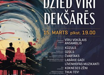 Dekšāres tautas nams aicina 15.martā uz koncertu "Dzied vīri Dekšārēs"